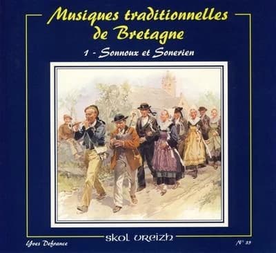 Musiques traditionnelles de Bretagne. 1, Sonnoux et sonerien