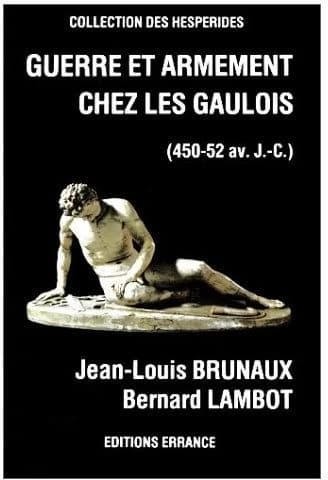 Guerre et armement chez les Gaulois : 450-52 av. J.-C.