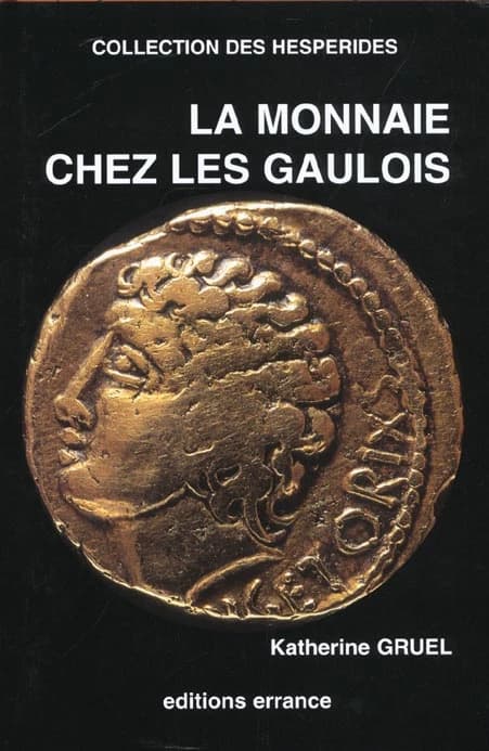 La Monnaie chez les Gaulois