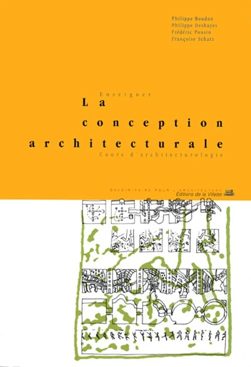 Enseigner la conception architecturale : cours d'architecturologie