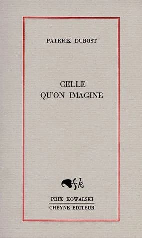 Celle qu'on imagine