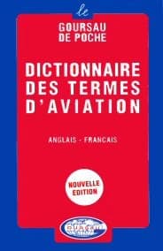 Dictionnaire des termes d'aviation : anglais-français
