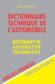 Dictionnaire technique de l'automobile. Vol. 1, Anglais-français