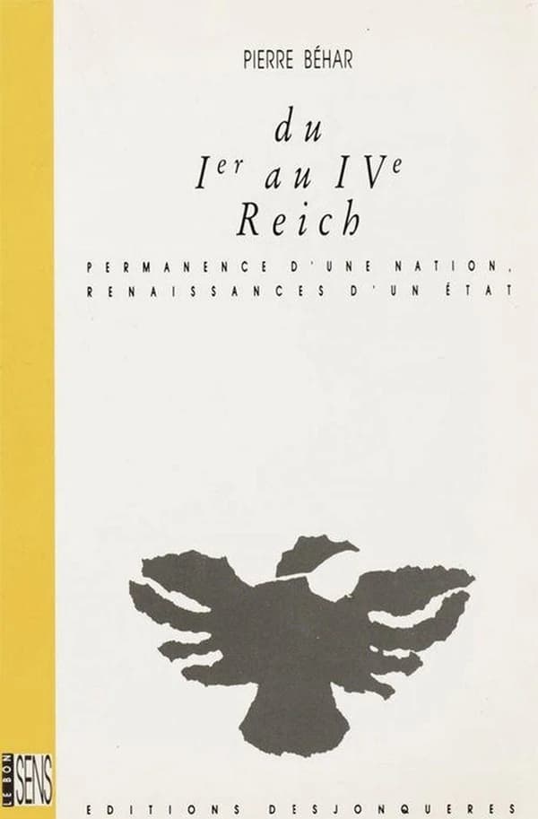 Du Ier au IVe Reich : permanence d'une nation, renaissances d'un Etat