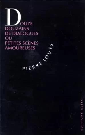 Douze douzains de dialogues ou Petites scènes amoureuses
