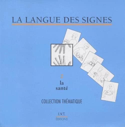 La santé : dictionnaire bilingue