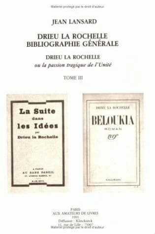 Drieu La Rochelle , bibliographie générale