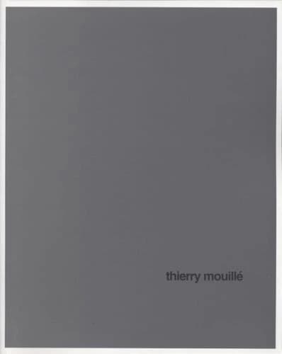 Et pour quelque pièces de plus : Thierry Mouillé : [exposition, Nice], Villa Arson, 18 octobre-22 décembre 1996