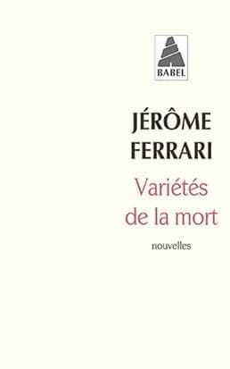 Variétés de la mort : nouvelles