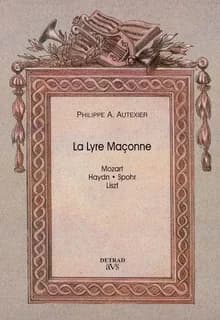 La lyre maçonne : Haydn, Mozart, Spohr, Listz
