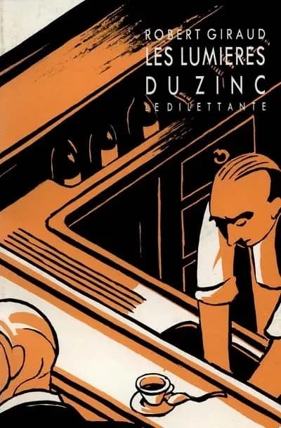 Les Lumières du zinc ([2e éd.])