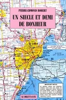 Un Siècle et demi de bonheur