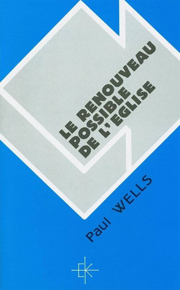 Le Renouveau possible de l'Église : ou Comment sortir de la vallée des os morts
