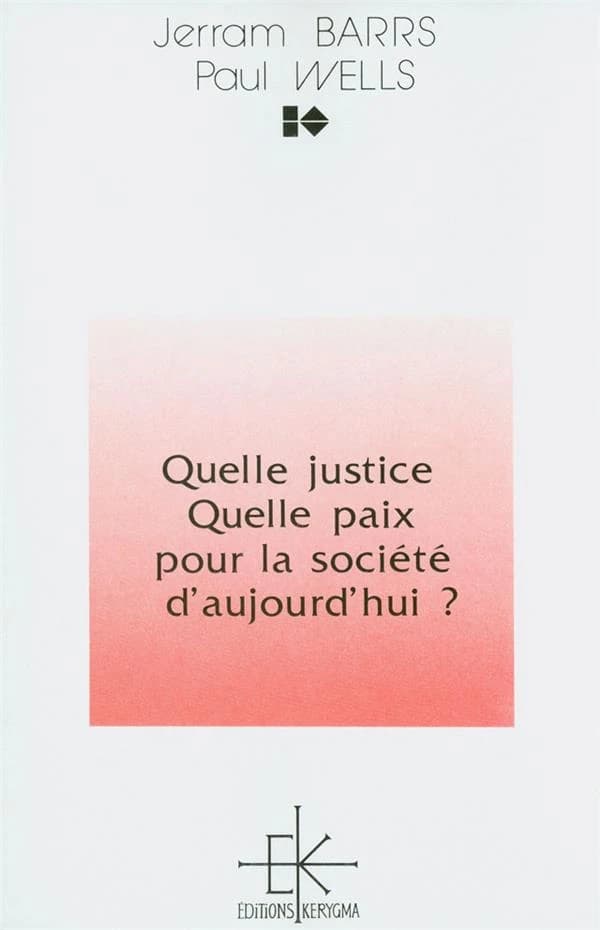 Quelle justice, quelle paix pour la société d'aujourd'hui ?