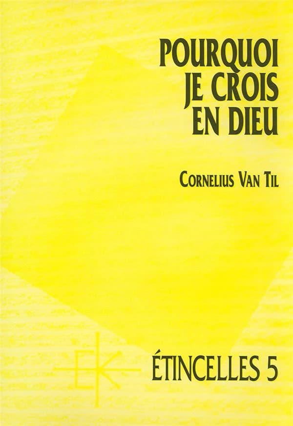 Pourquoi je crois en Dieu