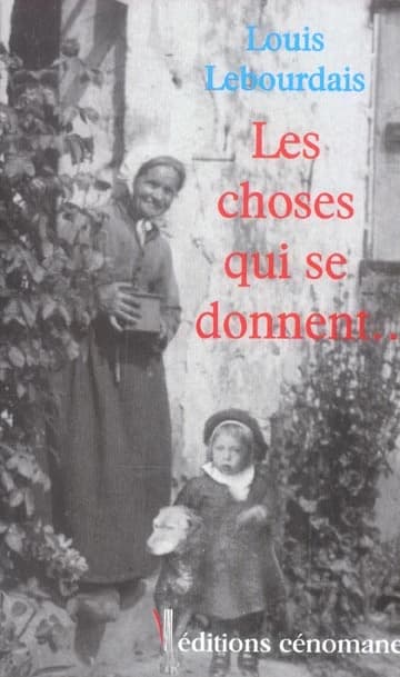 Les choses qui se donnent...