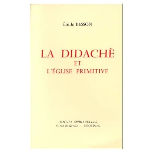 La didachè et l'église primitive