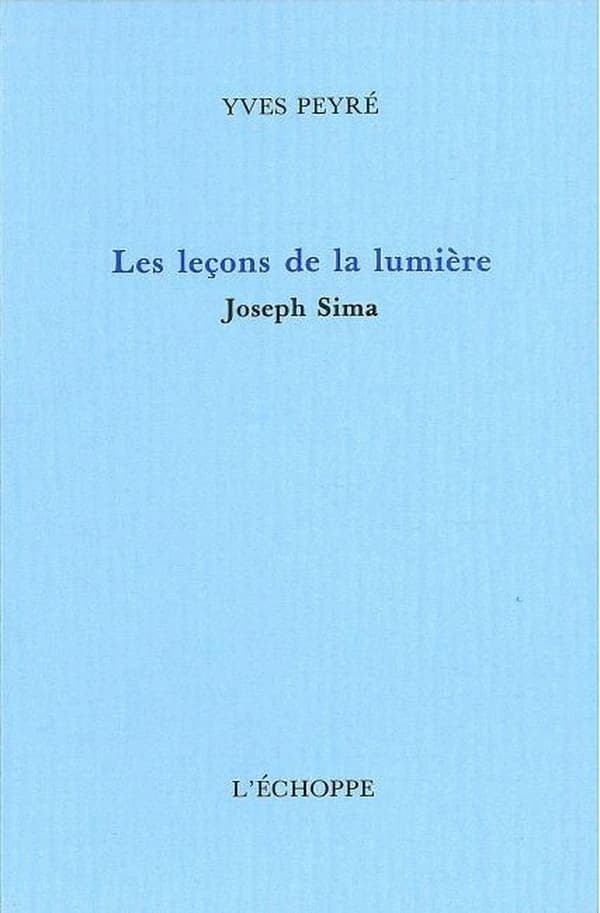 Les leçons de la lumière : Joseph Sima