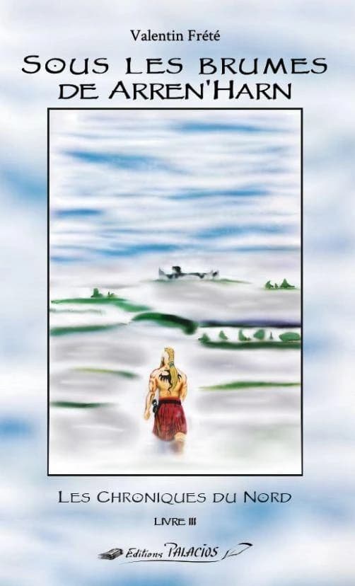 Sous les brumes de Arren'Harn : roman
