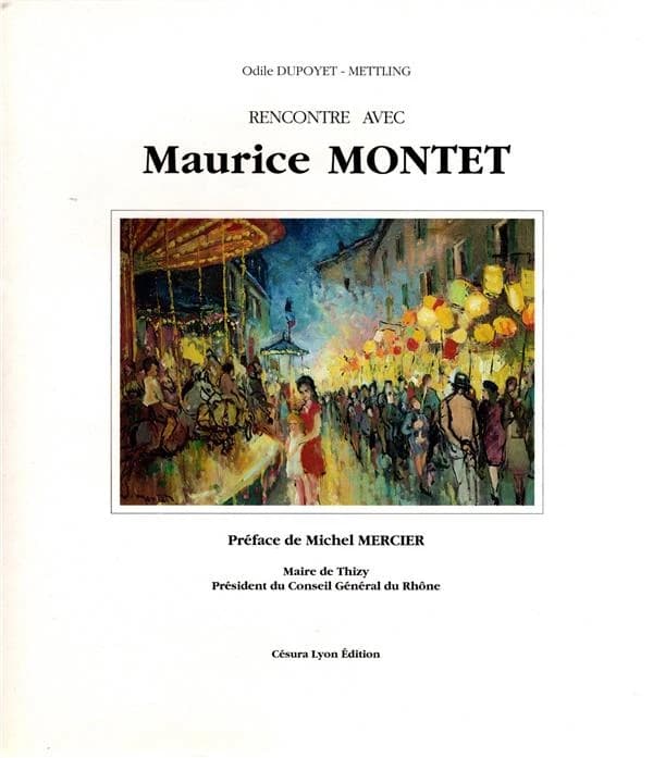 Rencontre avec Maurice Montet