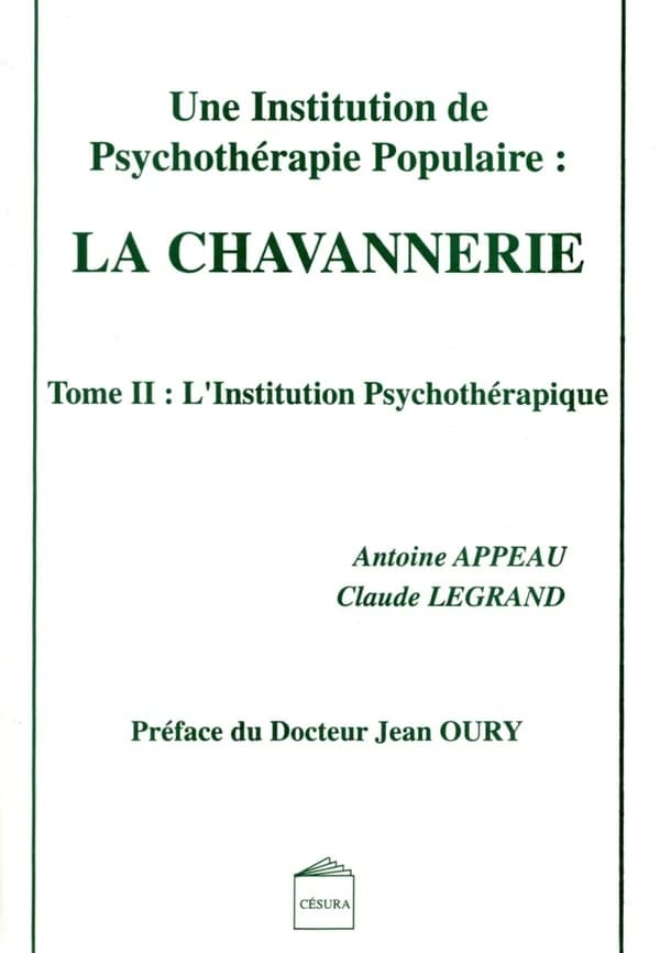 La Chavannerie : une institution de psychothérapie populaire