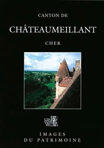 Le canton de Châteaumeillant : Cher