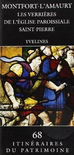 Montfort-L'Amaury, les verrières de l'église paroissiale Saint-Pierre : Yvelines