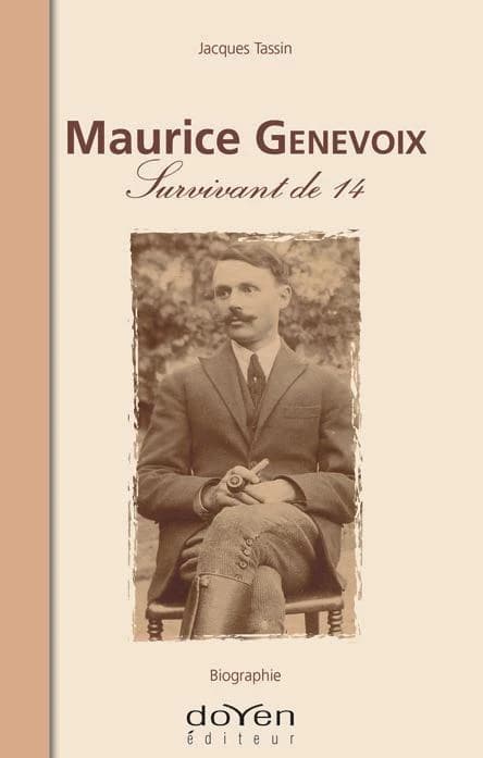 Maurice Genevoix : survivant de 14