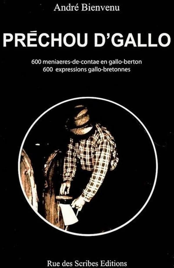 Préchou d'gallo : 600 meniares-de-contae en gallo-berton