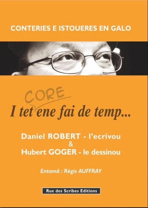 I tet core ene fai de temp : conteries e istoueres en galo