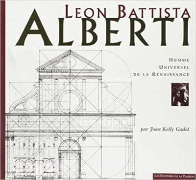 Leon Battista Alberti : homme universel des débuts de la Renaissance