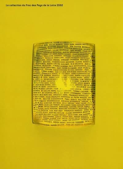 La collection du FRAC des Pays de la Loire. [Deuxième tome], 1993-2002