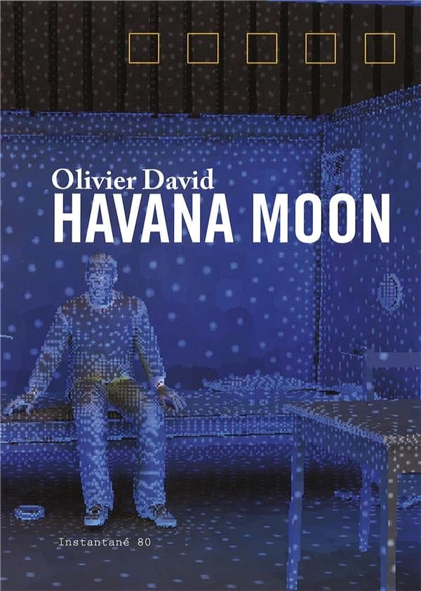 Olivier David ; Havana moon