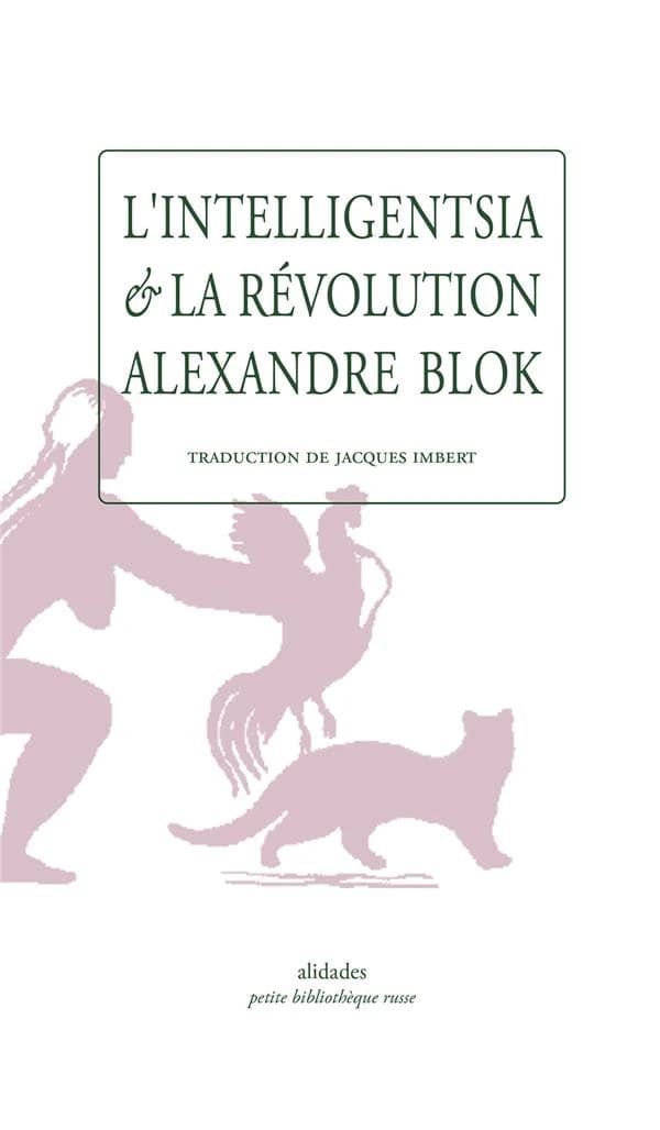 L'intelligentsia et la révolution