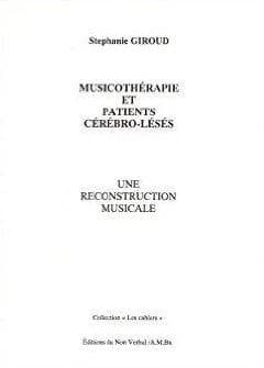 Musicothérapie et patients cérébro-lésés : une reconstruction musicale