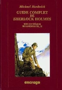 Guide complet de Sherlock Holmes