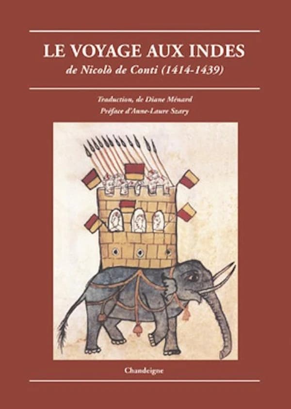 Le voyage aux Indes de Nicolò de Conti, 1414-1439