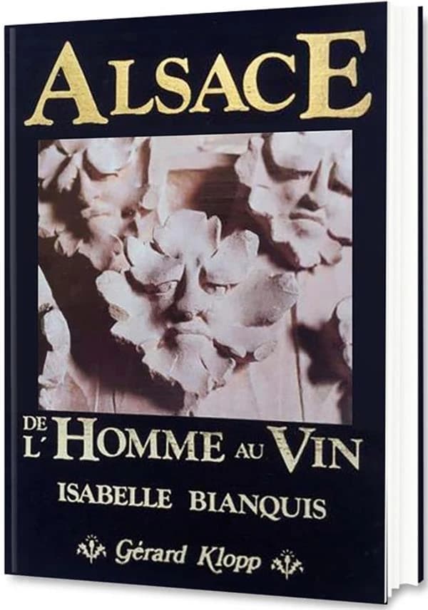 Alsace ; de l'homme au vin