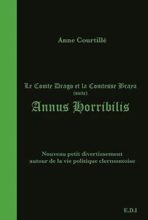 Annus horribilis : nouveau petit divertissement autour de la politique clermontoise