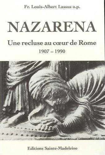 Nazarena, une recluse au coeur de Rome