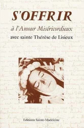 S'offrir à l'amour miséricordieux