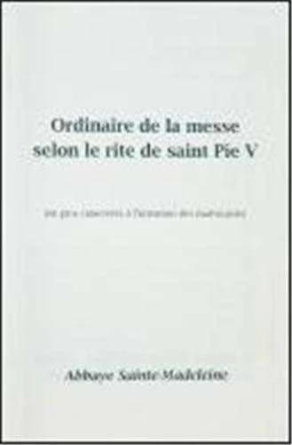 Ordinaire de la messe selon le rite de saint pie v