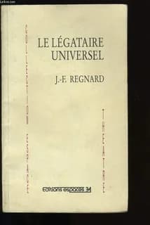 Le légataire universel : comédie