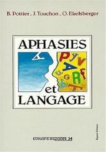 Aphasies et langage