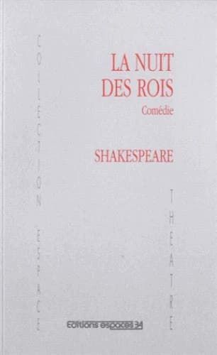 La nuit des rois : théâtre