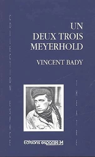 Un deux trois Meyerhold : théâtre