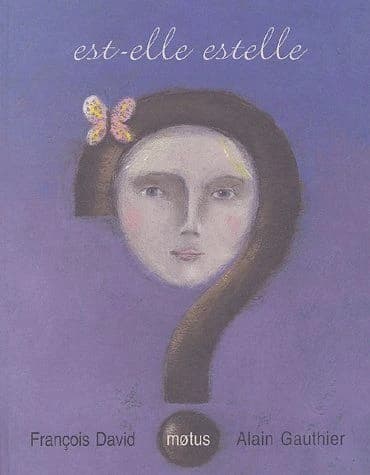 Est-elle Estelle ?