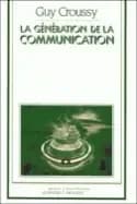 La Génération de la communication