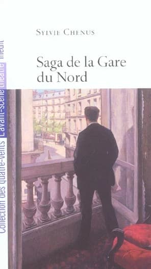 Saga de la Gare du Nord