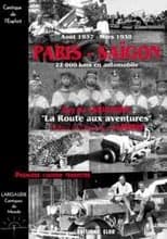 Paris-Saïgon : la route aux aventures : août 1937-mars 1938, 22 000 kms en automobile : cantique de l'exploit